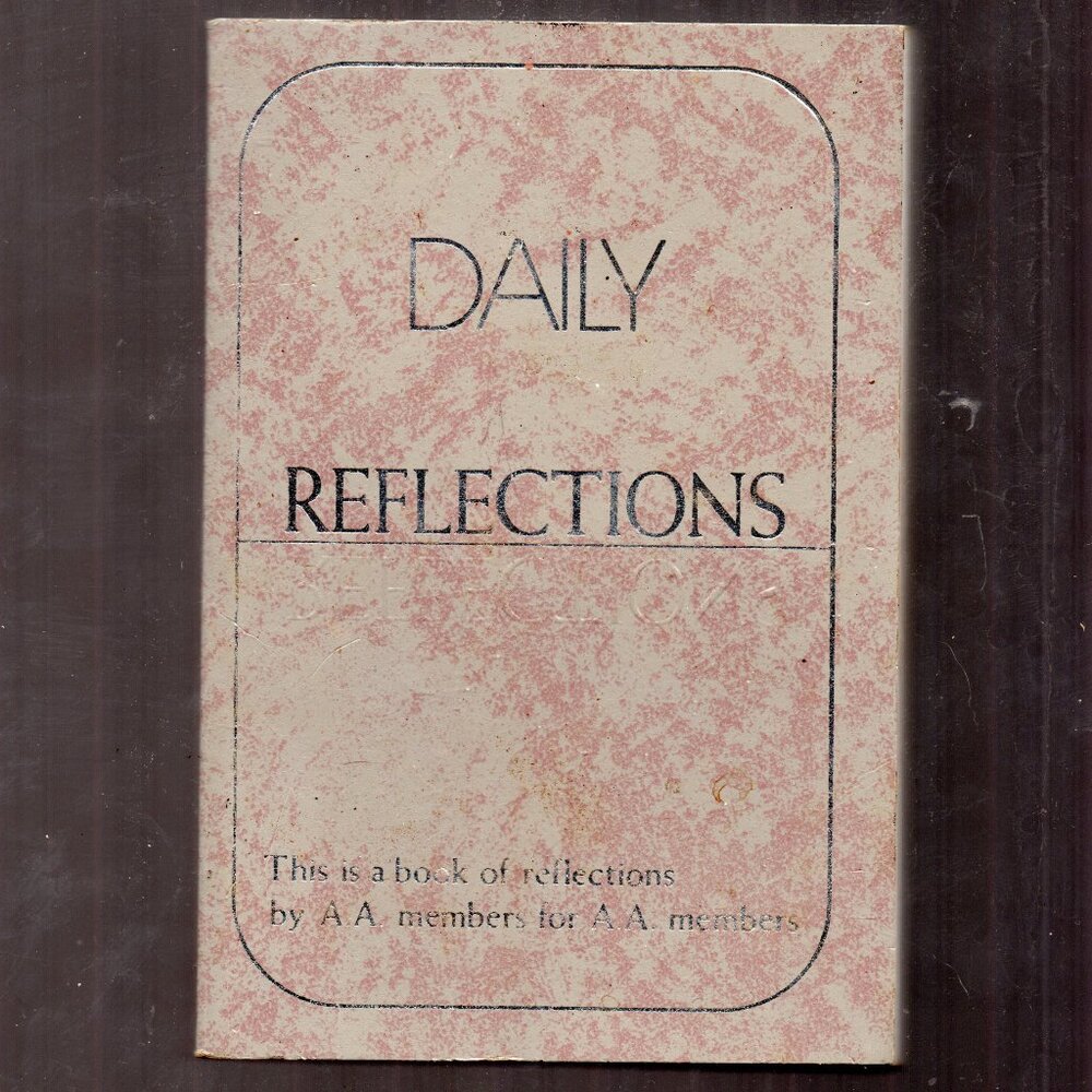 Daily Meditations For The Recovery Community